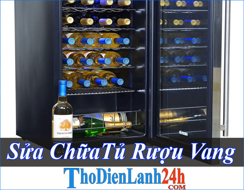Sửa Chữa Tủ Rượu Vang Uy Tín Chất Lượng Tốt Nhất Có Bảo Hành Sửa Chữa Tủ Rượu Vang Uy Tín Chất Lượng Tốt Nhất Có Bảo Hành