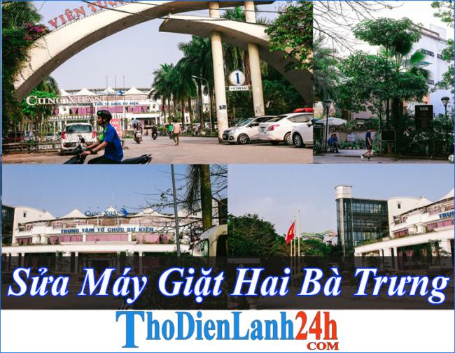 Sửa Máy Giặt Hai Bà Trưng Tại Nhà Cam Kết Giá Rẻ Chất Lượng