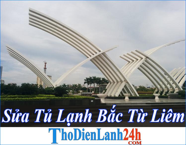 Sửa Tủ Lạnh Bắc Từ Liêm Chất Lượng An Toàn Nhanh Chóng Sửa Tủ Lạnh Bắc Từ Liêm Chất Lượng An Toàn Nhanh Chóng