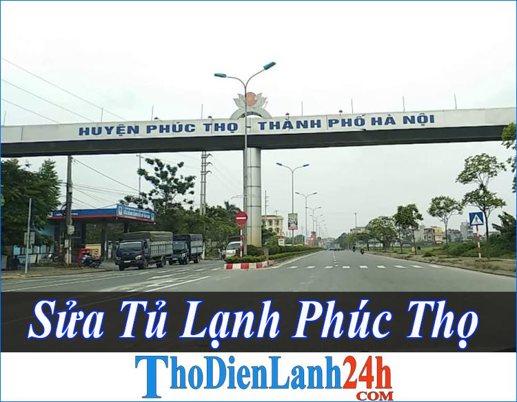 Sửa Tủ Lạnh Phúc Thọ Tại Nhà Uy Tín Giá Chất Lượng Tốt Nhất Hiện Nay Sửa Tủ Lạnh Phúc Thọ Tại Nhà Uy Tín Giá Chất Lượng Tốt Nhất Hiện Nay