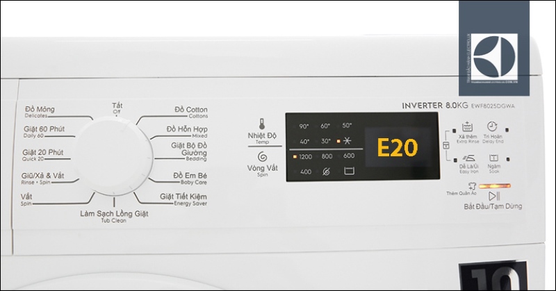Lỗi E20 Máy Giặt Electrolux Biểu Hiện Gì Lỗi E20 Máy Giặt Electrolux Biểu Hiện Gì