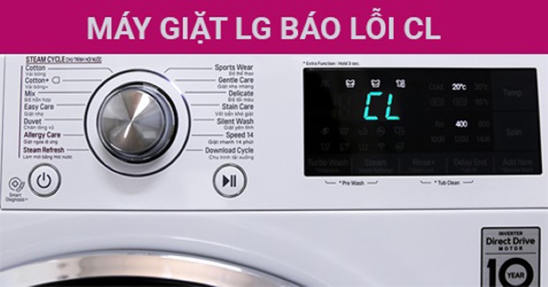 Cl – Chế Độ Khóa Trẻ Em (Child Lock) Được Kích Hoạt Cl – Chế Độ Khóa Trẻ Em (Child Lock) Được Kích Hoạt