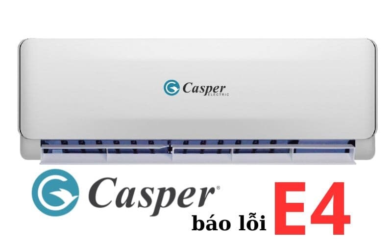 Khi Dàn Quạt Gặp Vấn Đề, Lỗi E4 Sẽ Xuất Hiện Trên Điều Hòa Casper Khi Dàn Quạt Gặp Vấn Đề, Lỗi E4 Sẽ Xuất Hiện Trên Điều Hòa Casper