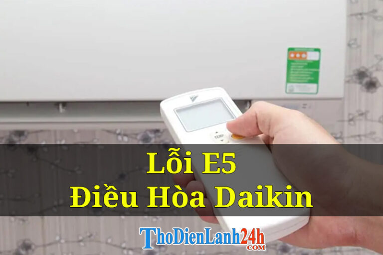 Lỗi E5 Điều Hòa Daikin Là Bị Gì? Cách Xử Lý Nào Hiệu Quả — free download