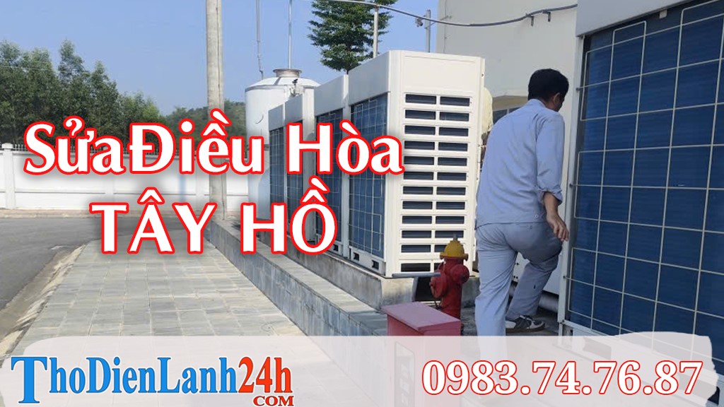 Sua Dieu Hoa Khu Tay Ho Ha Noi