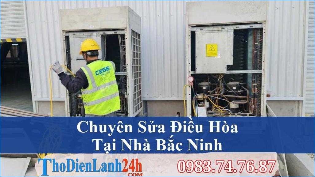 Sua Dieu Hoa Tai Bac Ninh Tho Dien Lanh 24H