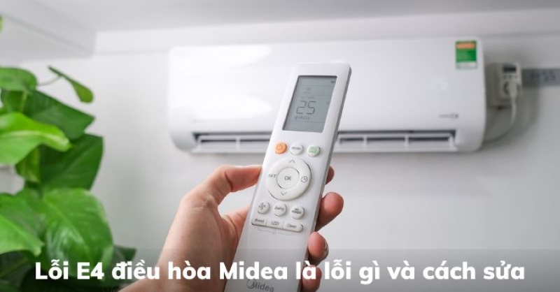 Cách Sử Dụng Và Bảo Dưỡng Điều Hòa Midea Đúng Cách