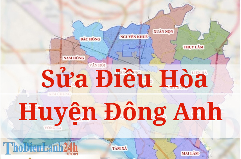 Sửa Điều Hòa Đông Anh Sửa Điều Hòa Đông Anh