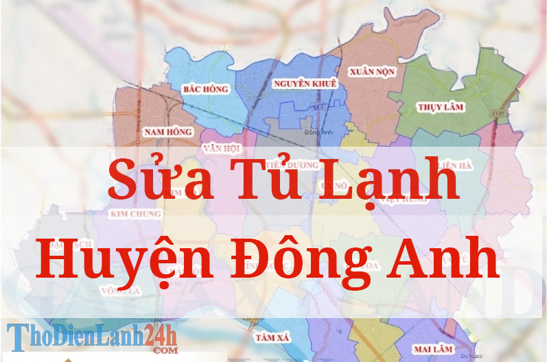 Sửa Tủ Lạnh Tại Đông Anh Sửa Tủ Lạnh Tại Đông Anh