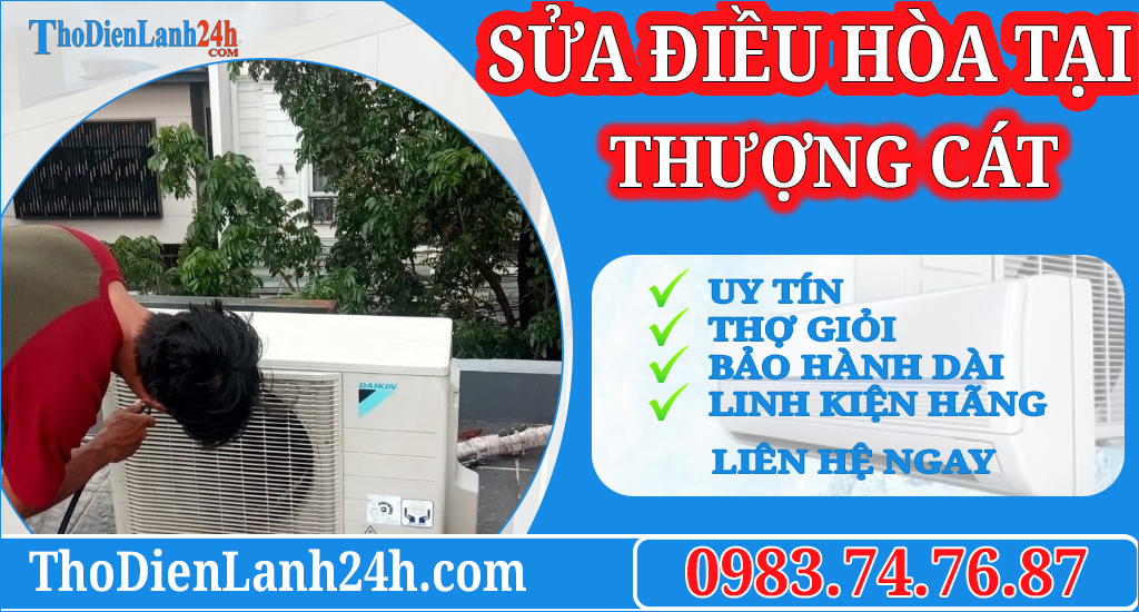 Sua Dieu Hoa Thuong Cat Thodienlanh24Hcom