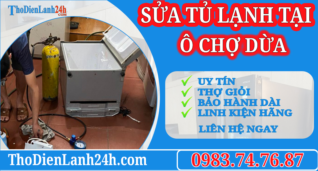 Sửa Tủ Lạnh Ô Chợ Dừa Chuyên Nghiệp Tận Nơi Giải Pháp Hiệu Quả