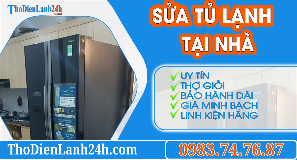 Dịch Vụ Sửa Tủ Lạnh Tại Nhà - Nhanh - Uy Tín - Linh Kiện Chính Hãng - Bảo Hành Dài