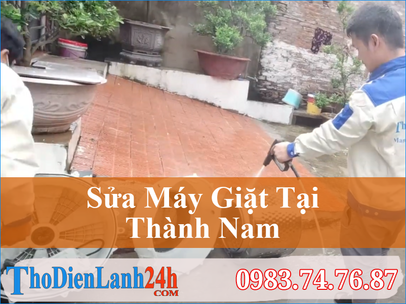 Sửa Máy Giặt Thành Nam Uy Tín - Thodienlanh24H: Gọi Ngay, Giá Tốt!