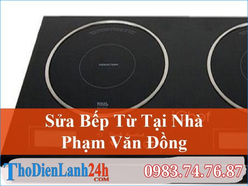 Sua Bep Tu Pham Van Dong Bac Tu Liem Thodienlanh24H