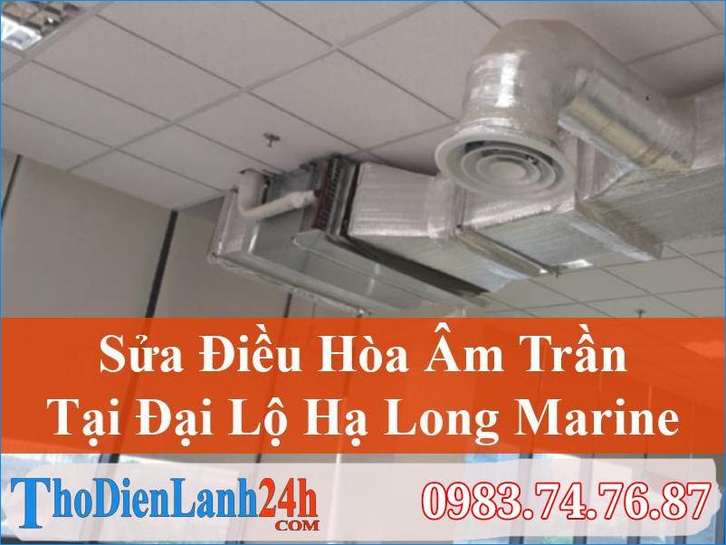 Sua Dieu Hoa Am Tran Dai Lo Ha Long Marine Quang Ninh Thodienlanh24H