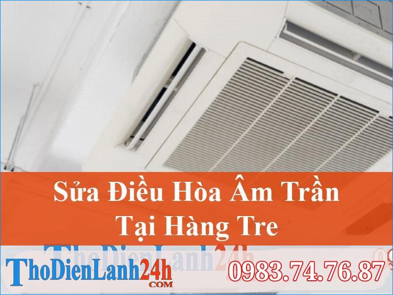 Sua Dieu Hoa Am Tran Hang Tre Hoan Kiem Thodienlanh24H