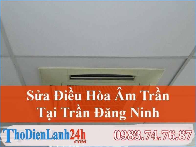 Sua Dieu Hoa Am Tran Tran Dang Ninh Nam Dinh Thodienlanh24H