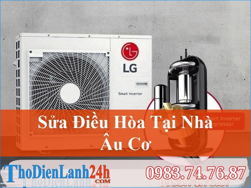 Sua Dieu Hoa Au Co Tay Ho Thodienlanh24H