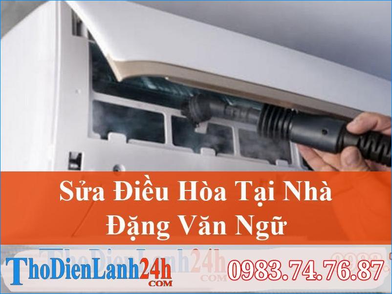 Sua Dieu Hoa Dang Van Ngu Dong Da Thodienlanh24H