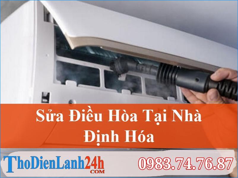 Sửa Điều Hòa Định Hóa Tận Nhà Đảm Bảo Chất Lượng, Giá Tốt
