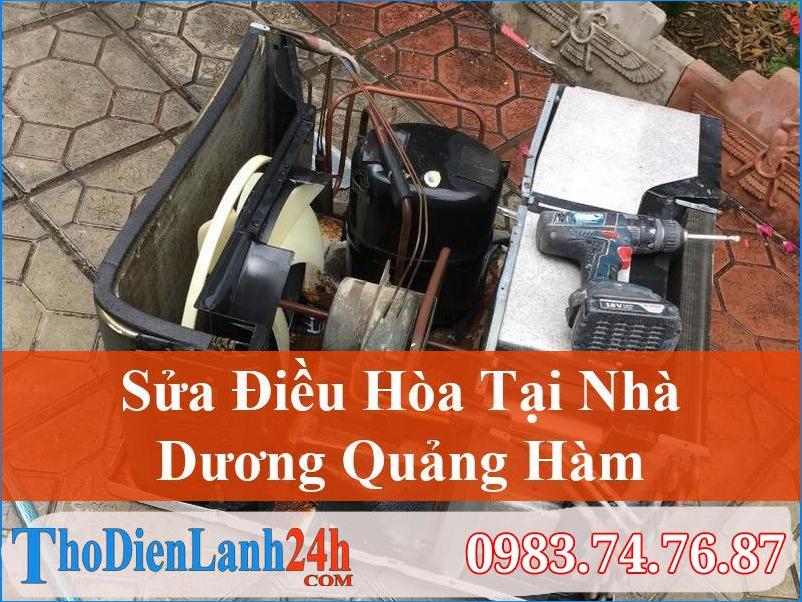Sửa Điều Hòa Dương Quảng Hàm Vệ Sinh Tại Nhà Uy Tín Giá Rẻ Bảo Dưỡng Tháo Lắp Đặt