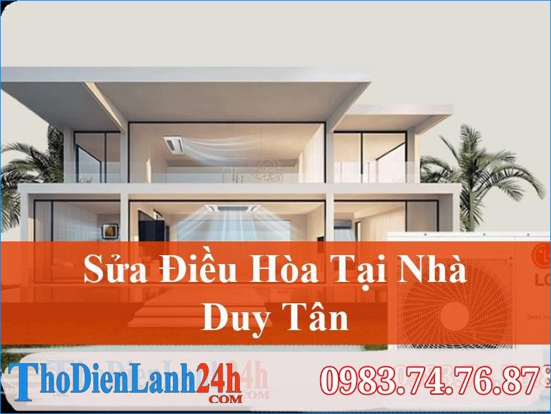 Sửa Điều Hòa Duy Tân Giá Rẻ – Gọi 0983.74.76.87