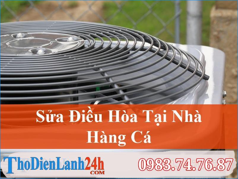Sửa Điều Hòa Hàng Cá Giá Rẻ – Thodienlanh24H