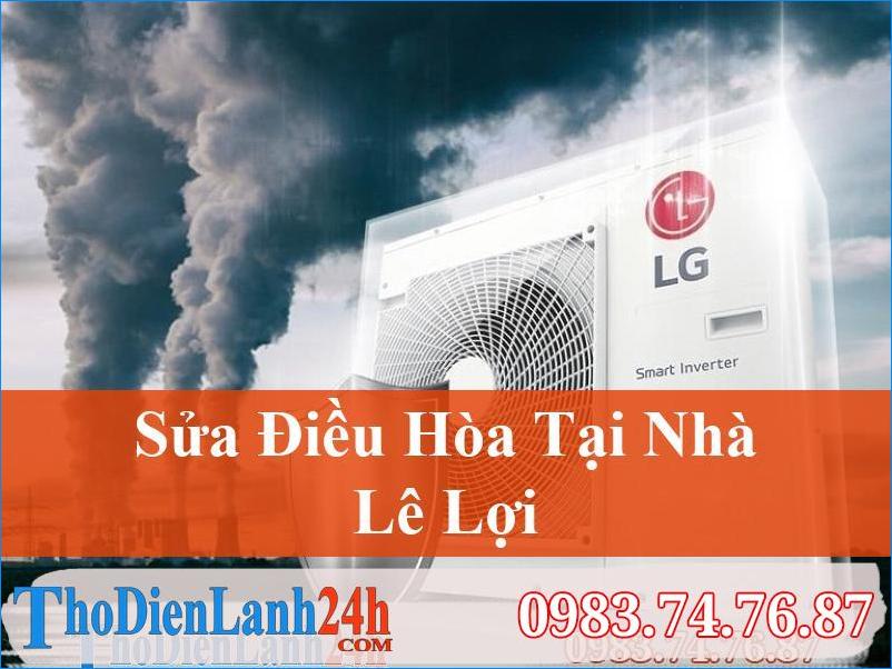 Sua Dieu Hoa Le Loi Quang Ninh Thodienlanh24H