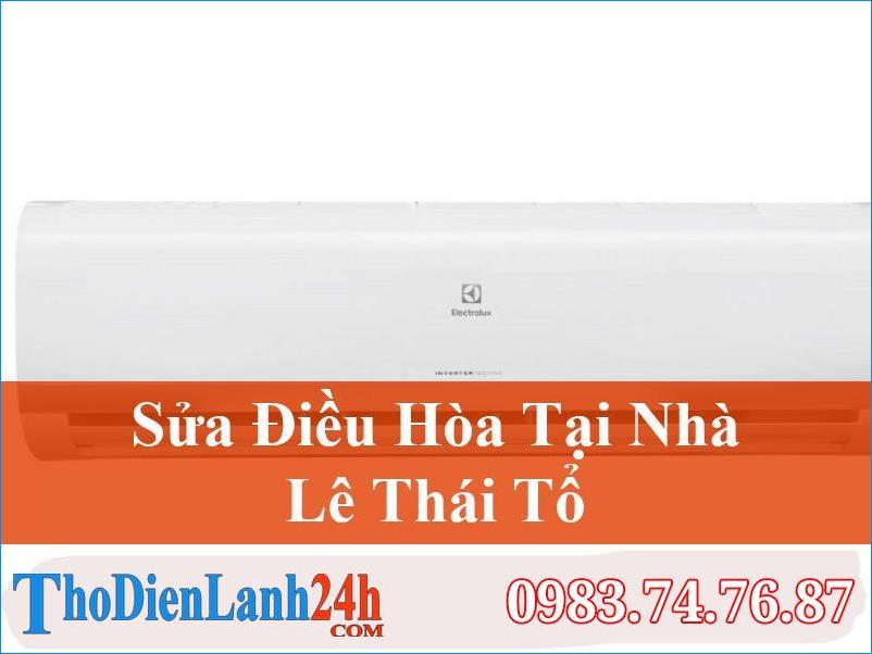 Sua Dieu Hoa Le Thai To Hoan Kiem Thodienlanh24H