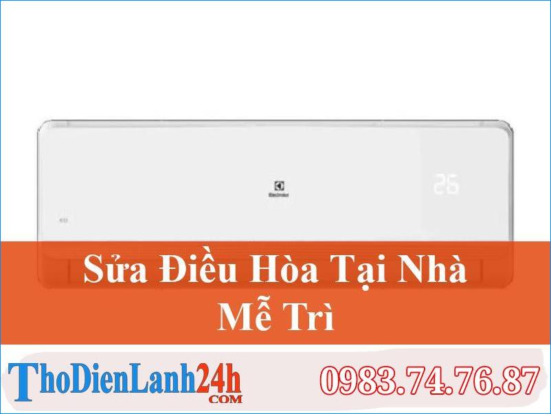 Sửa Điều Hoà Mễ Trì Tại Nhà Ở Đâu Nhanh Tốt Rẻ Nhất Hiện Nay?