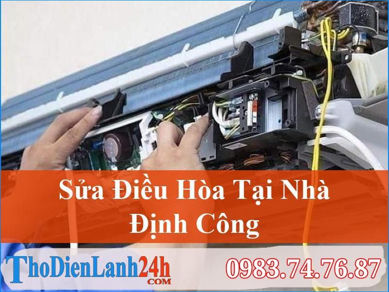 Sửa Điều Hòa Tại Định Công Nhanh Cam Kết Giá Rẻ Chất Lượng Tốt Nhất