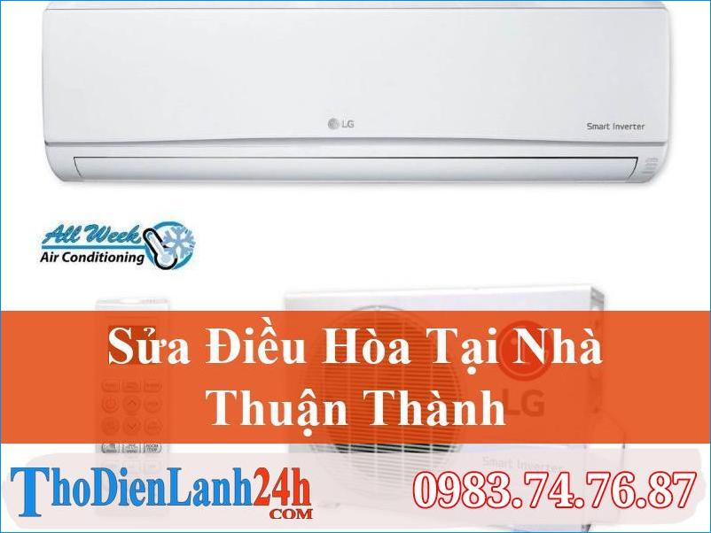 Sửa Điều Hòa Tại Thuận Thành Nhanh Chóng, Uy Tín, Giá Tốt
