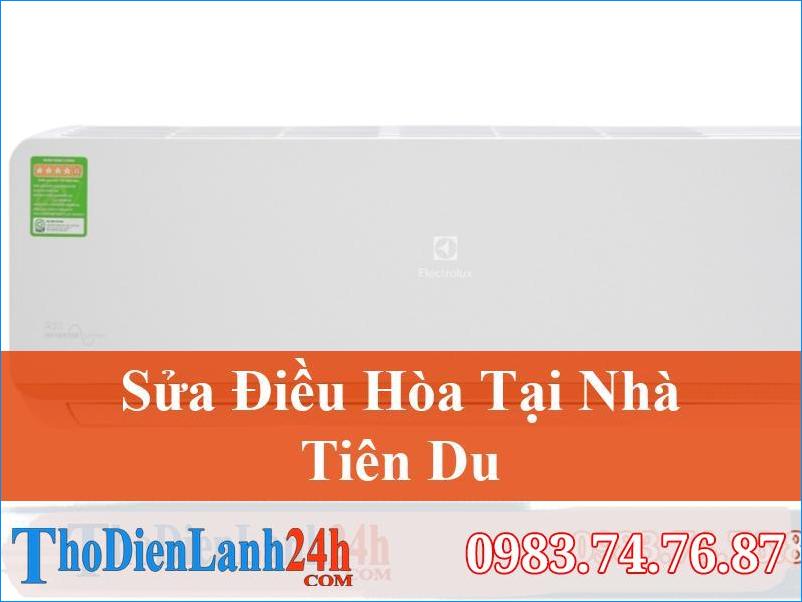 Sửa Điều Hòa Tại Tiên Du | Linh Kiện Chính Hãng, Giá Tốt