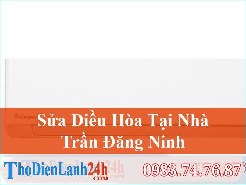 Sua Dieu Hoa Tran Dang Ninh Nam Dinh Thodienlanh24H