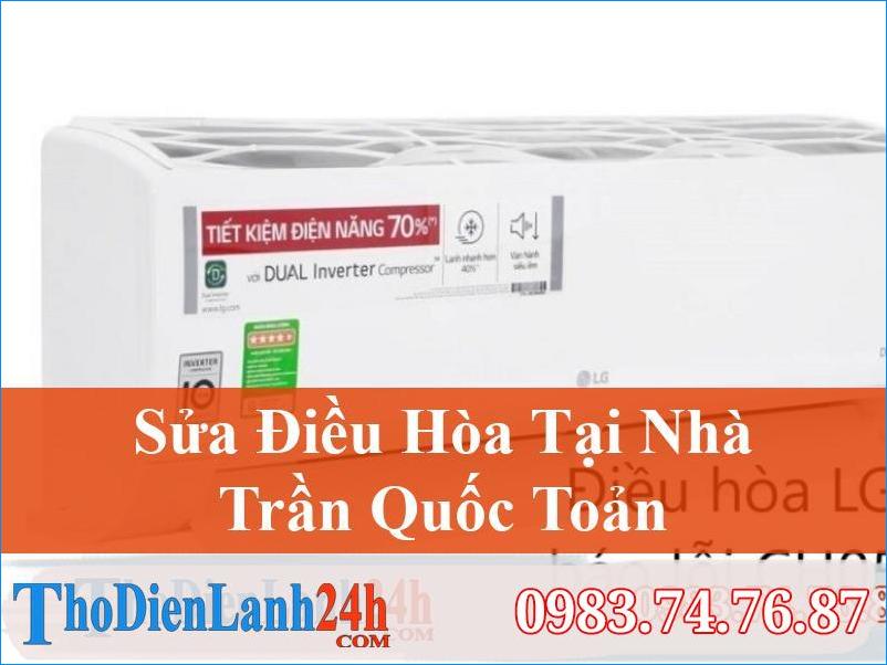 Sua Dieu Hoa Tran Quoc Toan Bac Giang Thodienlanh24H