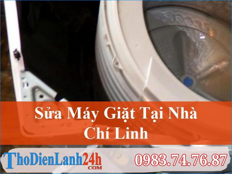 Sửa Máy Giặt Chí Linh Tại Nhà, Đảm Bảo Chất Lượng