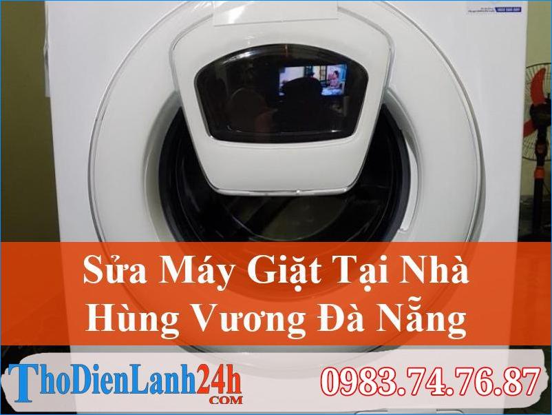 Sua May Giat Hung Vuong Da Nang Thodienlanh24H