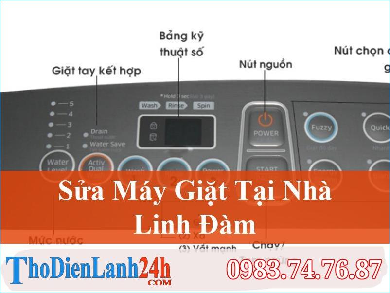 Sửa Máy Giặt Linh Đàm Chuyên Nghiệp Tận Tâm