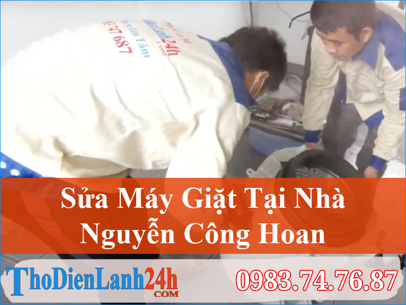 Sửa Máy Giặt Nguyễn Công Hoan Giá Rẻ Nhất!