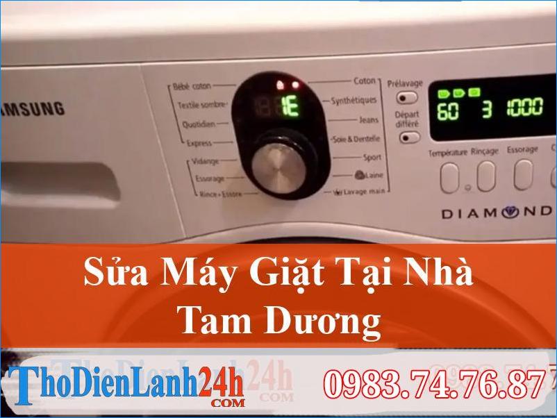 Sửa Máy Giặt Tam Dương Tại Nhà Uy Tín, Nhanh, Giá Cạnh Tranh