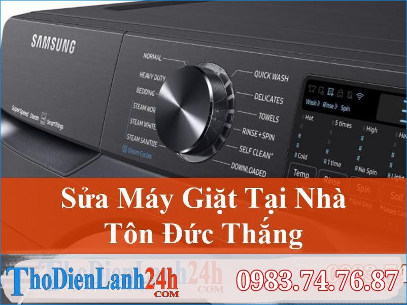 Sửa Máy Giặt Tôn Đức Thắng Nhanh Uy Tín