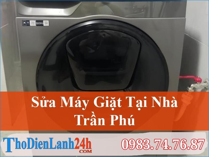 Sua May Giat Tran Phu Ha Dong Thodienlanh24H
