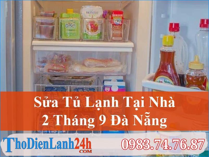Sua Tu Lanh 2 Thang 9 Da Nang Thodienlanh24H