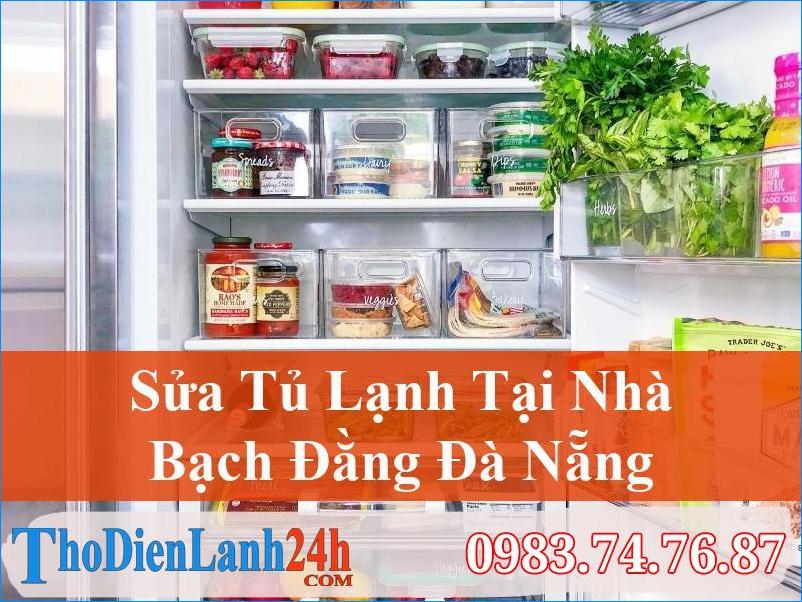 Sua Tu Lanh Bach Dang Da Nang Thodienlanh24H