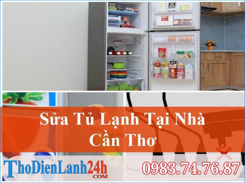 Sửa Tủ Lạnh Cần Thơ Giá Rẻ – Uy Tín – Chất Lượng – Bảo Hành Dài Hạn