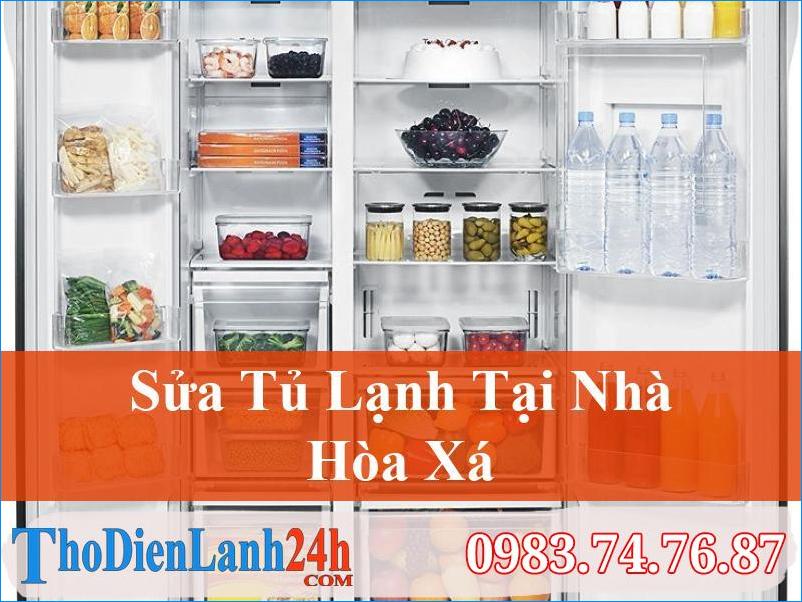 Dịch Vụ Sửa Tủ Lạnh Hòa Xá Tận Nơi An Tâm Mọi Gia Đình