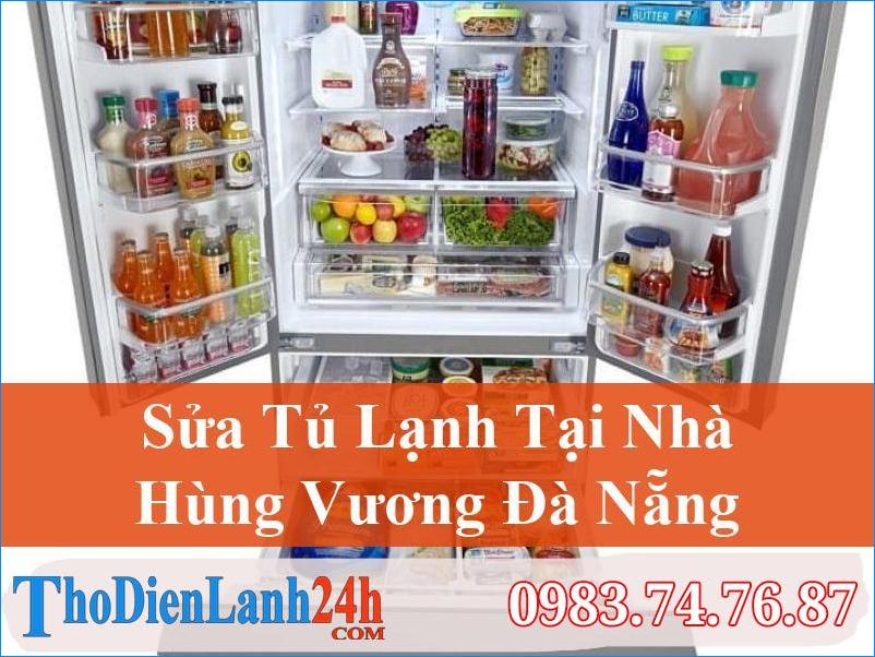 Sua Tu Lanh Hung Vuong Da Nang Thodienlanh24H