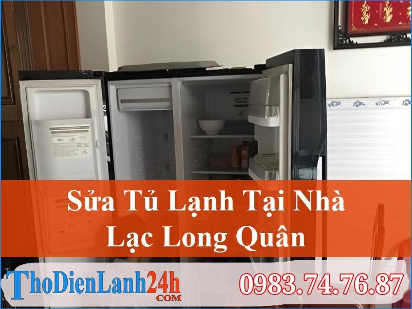 Sua Tu Lanh Lac Long Quan Tay Ho Thodienlanh24H