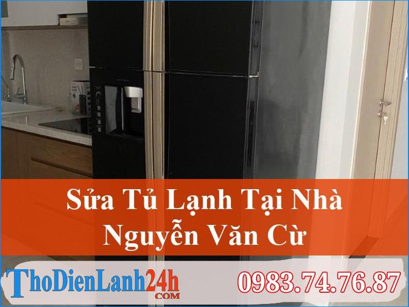 Sửa Tủ Lạnh Nguyễn Văn Cừ Chất Lượng Tận Nơi Thodienlanh24H