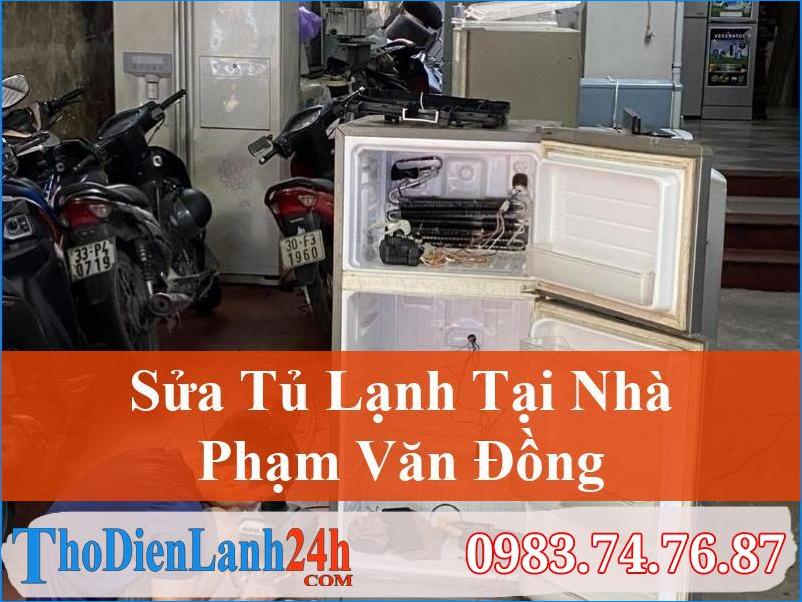 Sửa Tủ Lạnh Phạm Văn Đồng Thodienlanh24H